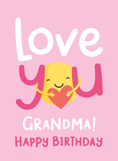 Love You Grandma Happy Birthday