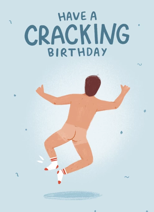Cracking Birthday Dude
