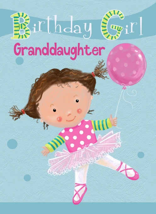 Granddaughter Birthday Cute Ballet Girl