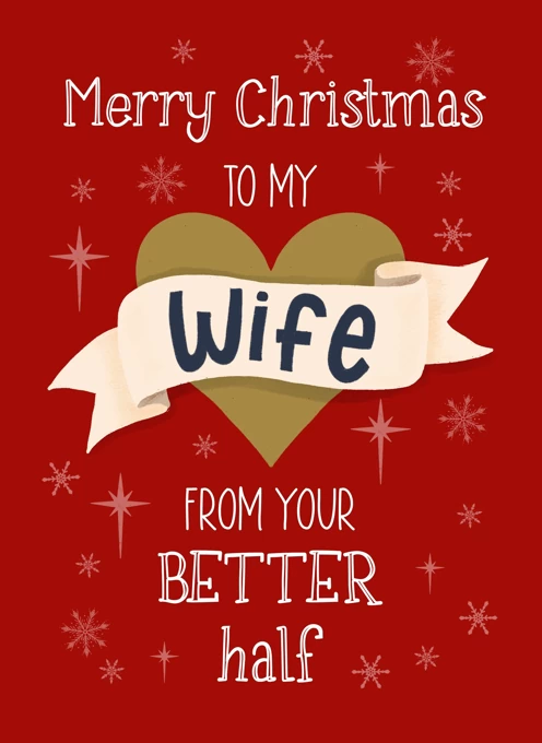 Merry Christmas Wife From Your Better Half