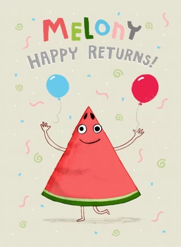 Melony Happy Returns! Melon Birthday