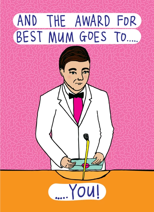 And the Award for Best Mum...
