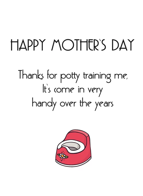 Thanks For Potty Training Me